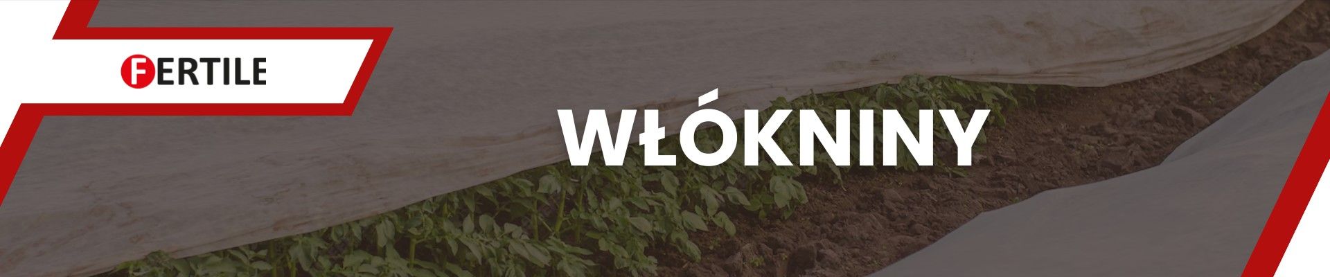 FERTILE - WŁÓKNINY FERTILE - WŁÓKNINY