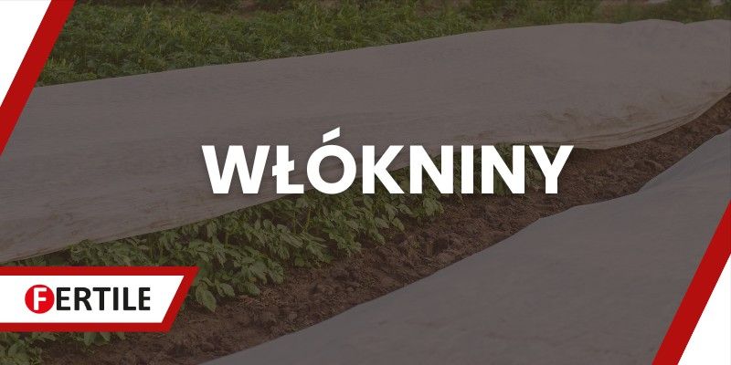 FERTILE - WŁÓKNINY FERTILE - WŁÓKNINY